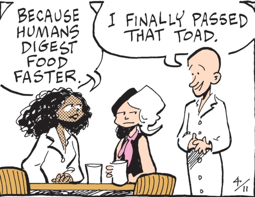 Animation OCR: ? BECAUSE HUMANS I FINALLY PASSED THAT TOAD. DIGEST FOOD FASTER. 5 7773 0 4/11 ? BECAUSE HUMANS I FINALLY PASSED THAT TOAD . DIGEST FOOD FASTER . 5 7773 0 4/11