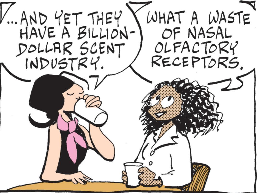 Animated cartoon OCR: ?... AND YET THEY HAVE A BILLION- DOLLAR SCENT INDUSTRY. WHAT A WASTE OF NASAL OLFACTORY RECEPTORS. ? ... AND YET THEY HAVE A BILLION- DOLLAR SCENT INDUSTRY . WHAT A WASTE OF NASAL OLFACTORY RECEPTORS .
