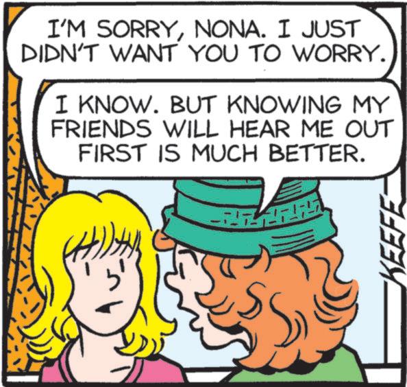 Animation OCR: I'M SORRYNONA. I JUST DIDN'T WANT YOU TO WORRY. I KNOW. BUT KNOWING MY FRIENDS WILL HEAR ME OUT FIRST IS MUCH BETTER. KEEFE I'M SORRYNONA . I JUST DIDN'T WANT YOU TO WORRY . I KNOW . BUT KNOWING MY FRIENDS WILL HEAR ME OUT FIRST IS MUCH BETTER . KEEFE