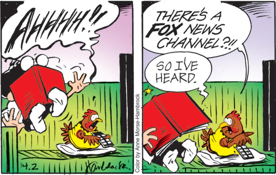 Photo caption OCR: AHHHH! THERE'S A FOX NEWS CHANNEL?!! SO I'VE HEARD. 14.2 | Wanddocki Color by Anne Morse-Hambrock AHHHH ! THERE'S A FOX NEWS CHANNEL ? !! SO I'VE HEARD . 14.2 | Wanddocki Color by Anne Morse - Hambrock