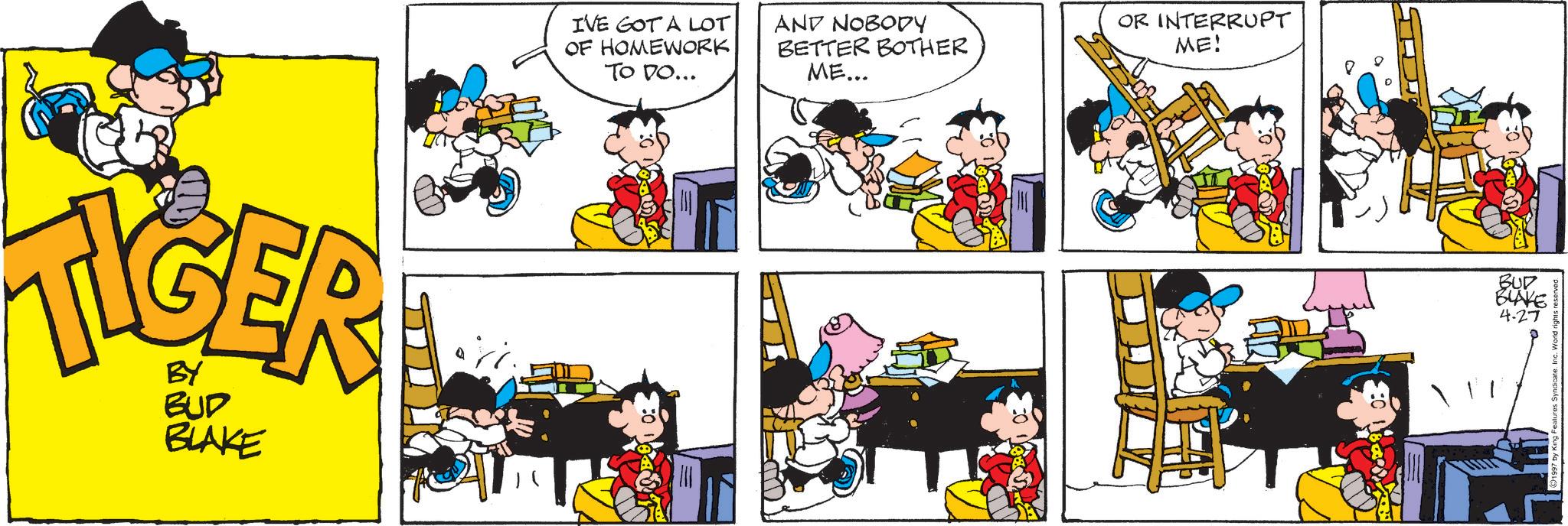 Comic book OCR: I'VE GOT A LOT OF HOMEWORK TO DO... BY B BUD BLAKE " AND NOBODY BETTER BOTHER ME... OR INTERRUPT ME! BUD BLAKE 4-27 I'VE GOT A LOT OF HOMEWORK TO DO ... BY B BUD BLAKE " AND NOBODY BETTER BOTHER ME ... OR INTERRUPT ME ! BUD BLAKE 4-27