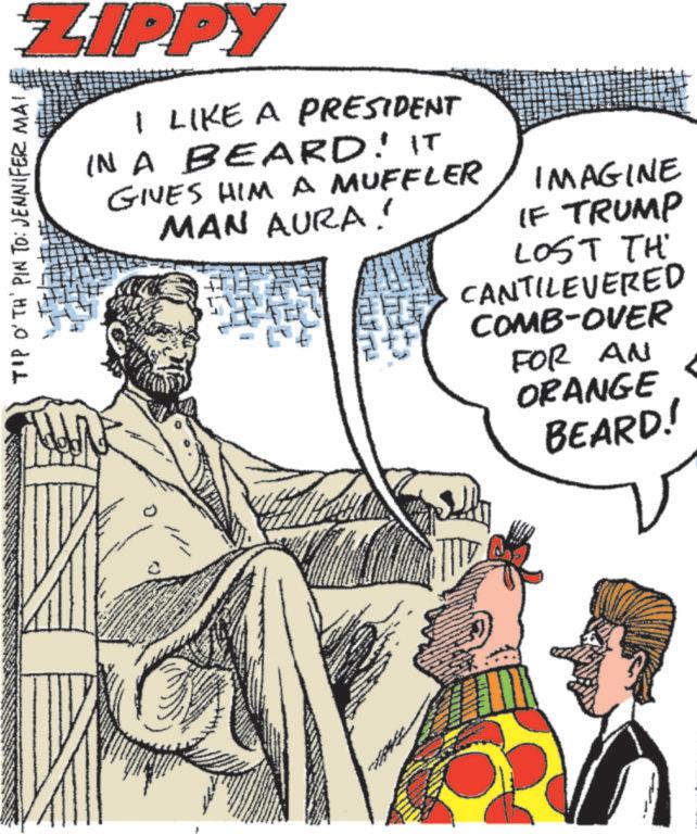 Poster OCR: J T'P O'TH' PIN TO: JENNIFER MAI ZIPPY I LIKE A PRESIDENT IN A BEARD! IT GIVES HIM A MUFFLER MAN AURA! IMAGINE IF TRUMP LOST TH CANTILEVERED COMB-OVER FOR AN ORANGE BEARD! J T'P O'TH ' PIN TO : JENNIFER MAI ZIPPY I LIKE A PRESIDENT IN A BEARD ! IT GIVES HIM A MUFFLER MAN AURA ! IMAGINE IF TRUMP LOST TH CANTILEVERED COMB - OVER FOR AN ORANGE BEARD !