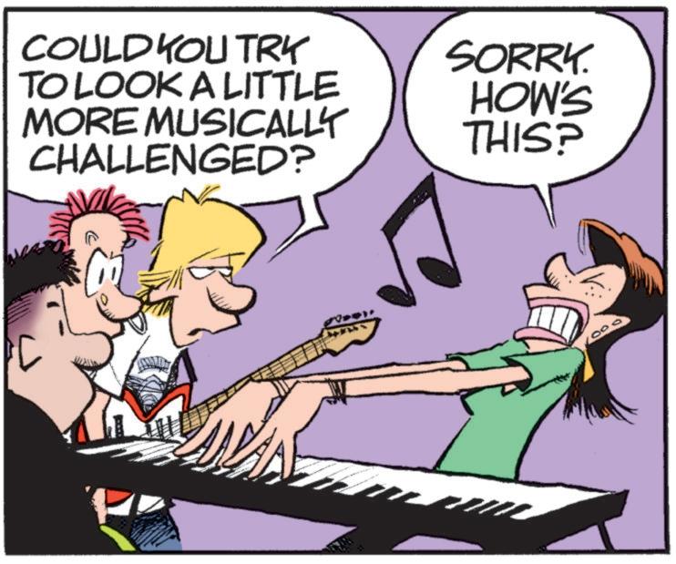 Musical ensemble OCR: COULD YOU TRY TO LOOK A LITTLE MORE MUSICALLY CHALLENGED? SORRY. HOW'S THIS? m 1000 COULD YOU TRY TO LOOK A LITTLE MORE MUSICALLY CHALLENGED ? SORRY . HOW'S THIS ? m 1000