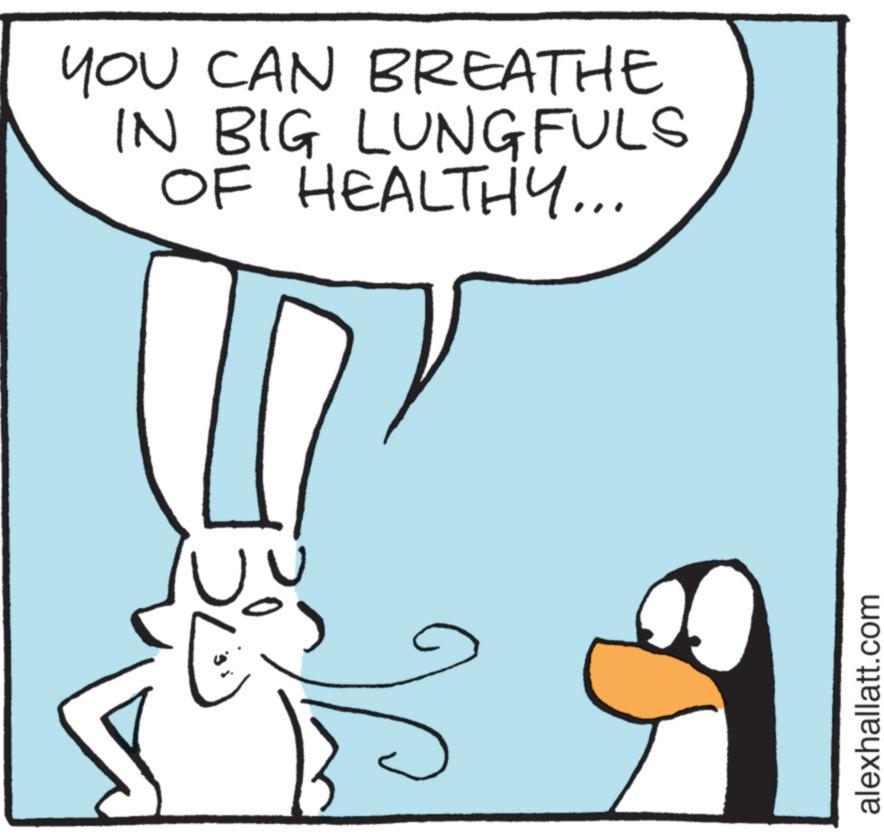 Fiction OCR: YOU CAN BREATHE IN BIG LUNGFULS OF HEALTHY... alexhallatt.com YOU CAN BREATHE IN BIG LUNGFULS OF HEALTHY ... alexhallatt.com