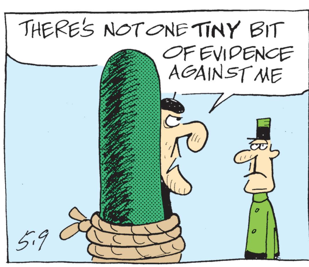Photo caption OCR: THERE'S NOT ONE TINY BIT OF EVIDENCE AGAINST ME 5.9 THERE'S NOT ONE TINY BIT OF EVIDENCE AGAINST ME 5.9