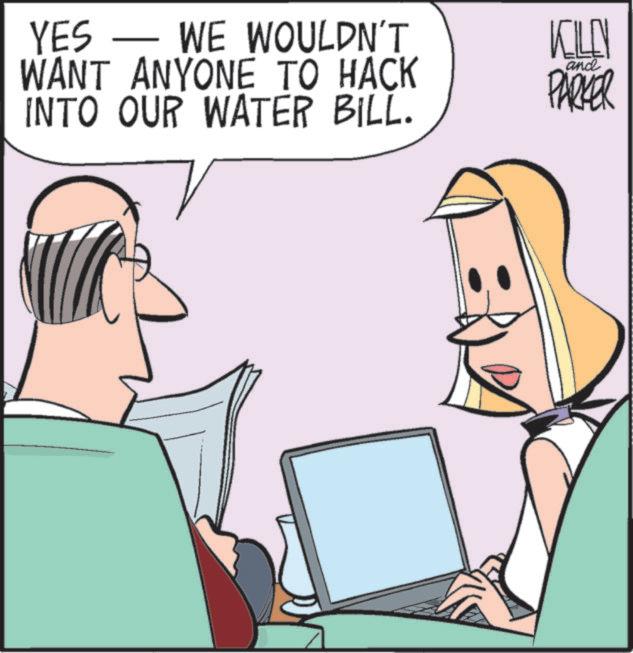Communication Device OCR: YES WE WOULDN'T WANT ANYONE TO HACK INTO OUR WATER BILL. KILLN PARKER and YES WE WOULDN'T WANT ANYONE TO HACK INTO OUR WATER BILL . KILLN PARKER and