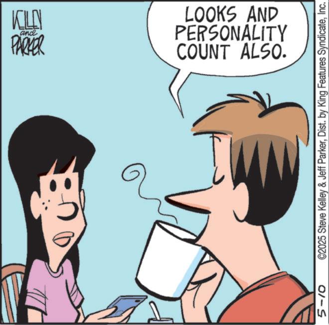 Clip art OCR: 5-10 KILL and PARKER COUNT ALSO. PERSONALITY LOOKS AND ©2025 Steve Kelley & Jeff ParkerInc. 5-10 KILL and PARKER COUNT ALSO . PERSONALITY LOOKS AND © 2025 Steve Kelley & Jeff ParkerDist . by King Features Syndicate