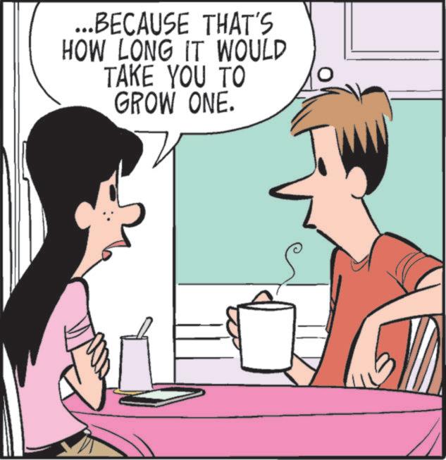 Happiness OCR: ...BECAUSE THAT'S HOW LONG IT WOULD TAKE YOU TO GROW ONE. ... BECAUSE THAT'S HOW LONG IT WOULD TAKE YOU TO GROW ONE .