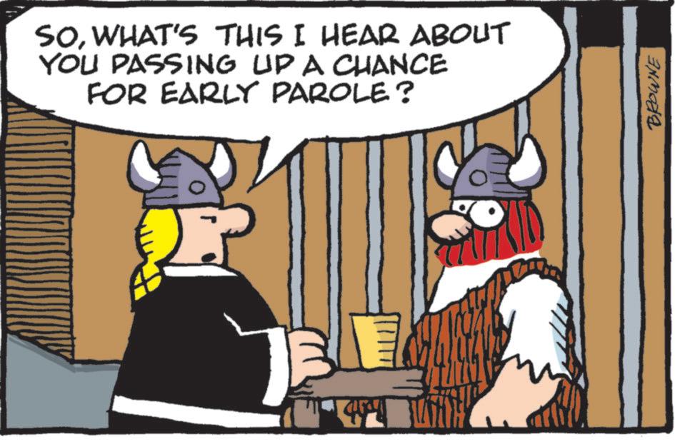 Clip art OCR: SOWHAT'S THIS I HEAR ABOUT YOU PASSING UP A CHANCE FOR EARLY PAROLE? BROWNE SOWHAT'S THIS I HEAR ABOUT YOU PASSING UP A CHANCE FOR EARLY PAROLE ? BROWNE