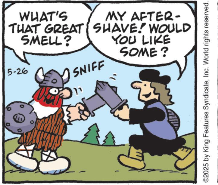 Clip art OCR: WHAT'S THAT GREAT SMELL? MY AFTER- SHAVE! WOULD YOU LIKE SOME? 5-26 SNIFF ©2025 by King Features SyndicateInc. World rights reserved. WHAT'S THAT GREAT SMELL ? MY AFTER- SHAVE ! WOULD YOU LIKE SOME ? 5-26 SNIFF © 2025 by King Features SyndicateInc. World rights reserved .