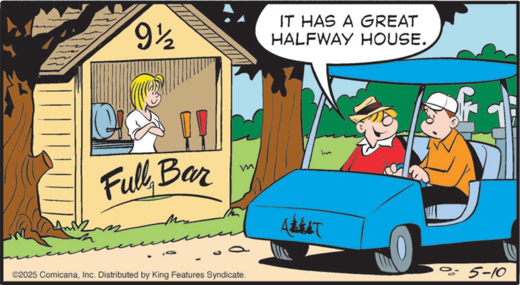 Animated cartoon OCR: 912 IT HAS A GREAT HALFWAY HOUSE. Fully Bar m ?? ©2025 ComicanaInc. Distributed by King Features Syndicate. ALUT m %-5-10 912 IT HAS A GREAT HALFWAY HOUSE . Fully Bar m ?? © 2025 ComicanaInc. Distributed by King Features Syndicate . ALUT m % -5-10