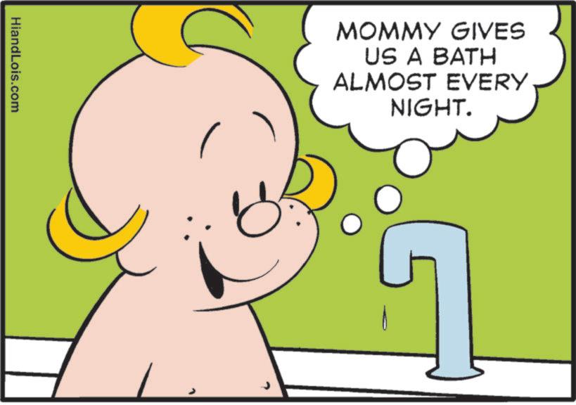 Child OCR: HiandLois.com MOMMY GIVES US A BATH ALMOST EVERY NIGHT. HiandLois.com MOMMY GIVES US A BATH ALMOST EVERY NIGHT .