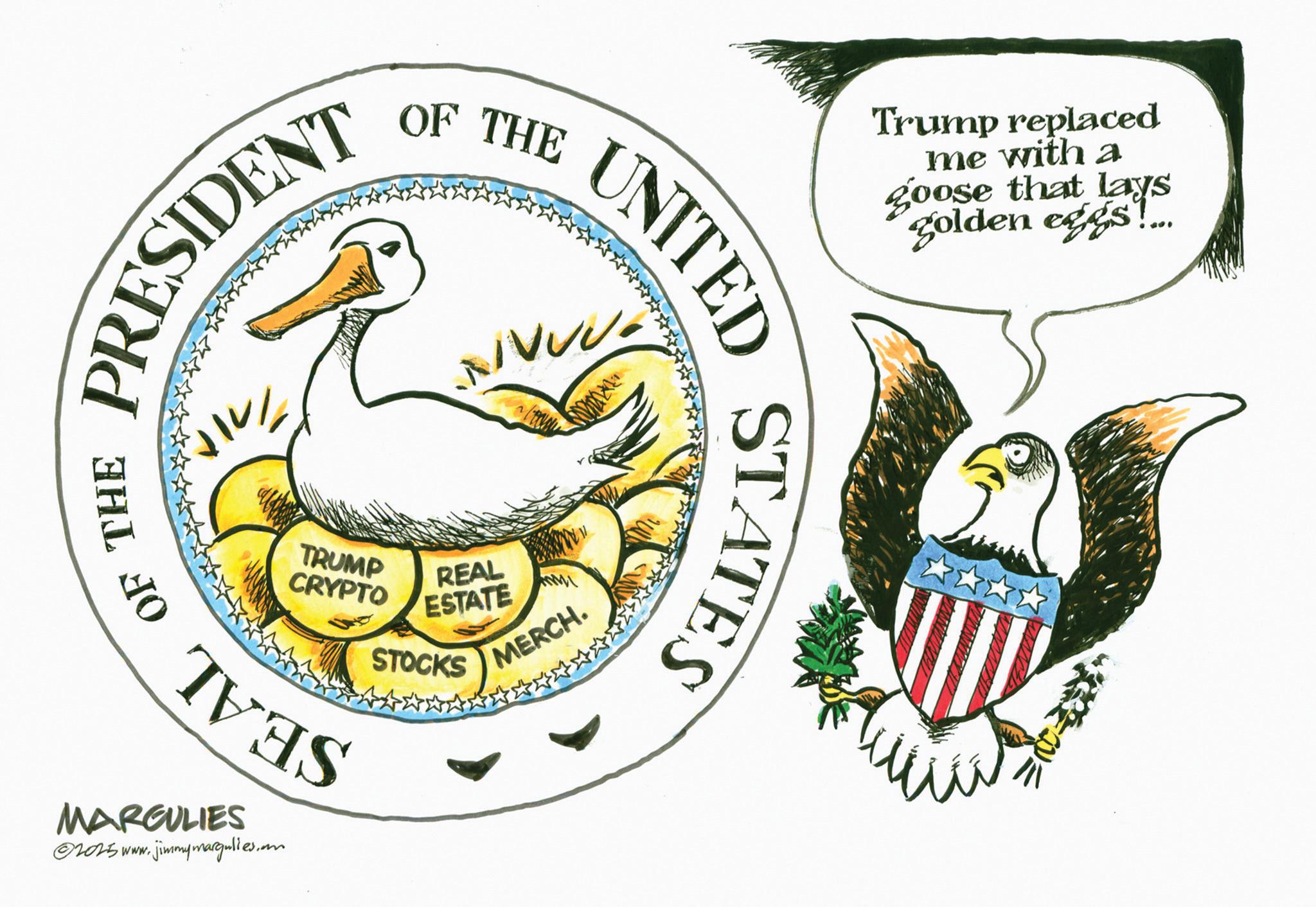 Seabird OCR: RESIDENT THE MARGULIES 02025 www.jimmymargulies.com OF THE UNITED TRUMP CRYPTO REAL ESTATE STOCKS MERCH. STATES Trump replaced me with a goose that lays golden eggs!. RESIDENT THE MARGULIES 02025 www.jimmymargulies.com OF THE UNITED TRUMP CRYPTO REAL ESTATE STOCKS MERCH . STATES Trump replaced me with a goose that lays golden eggs !.