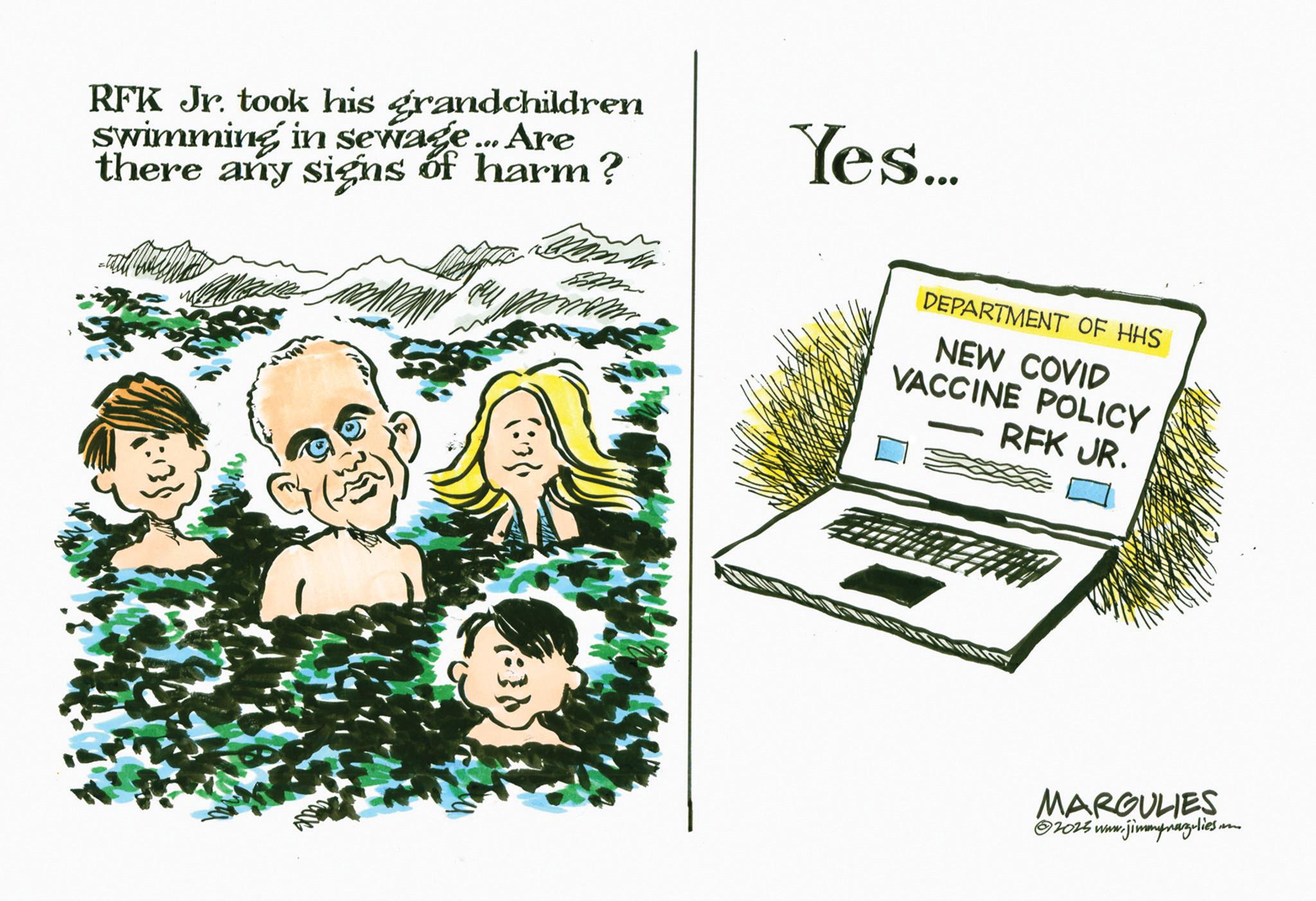 Sketch OCR: RFK Jr. took his grandchildren Swimming in sewage... Are there any signs of harm? Yes... {{: (0:) DEPARTMENT OF HHS NEW COVID VACCINE POLICY RFK JR. MARGULIES 2025 wm www.jimmyraz-lies. RFK Jr. took his grandchildren Swimming in sewage ... Are there any signs of harm ? Yes ... { { : ( 0 :) DEPARTMENT OF HHS NEW COVID VACCINE POLICY RFK JR . MARGULIES 2025 wm www.jimmyraz - lies .