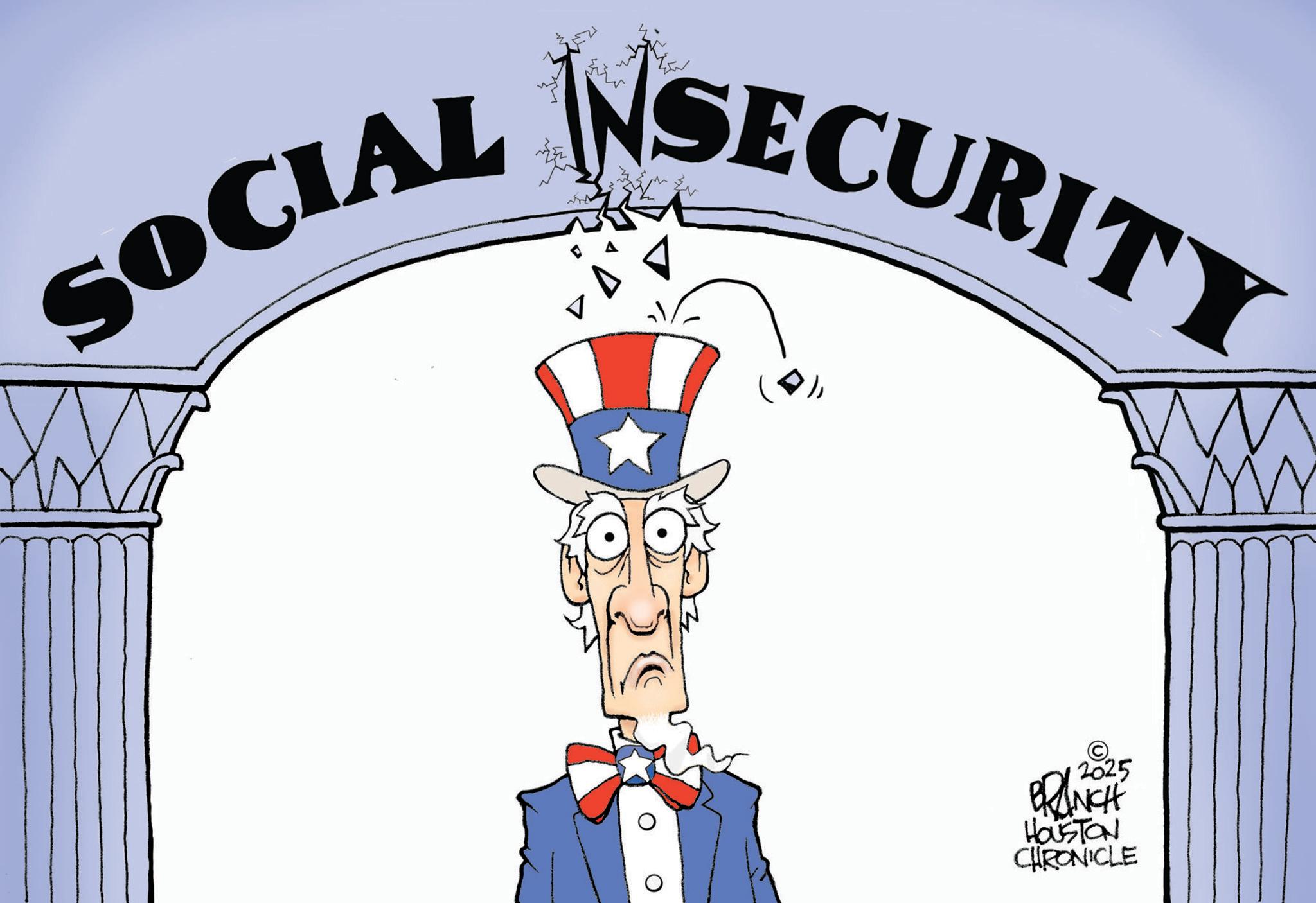 Fiction OCR: SOCIAL INSECURITY 2025 BRANCH HOUSTON CHRONICLE SOCIAL INSECURITY 2025 BRANCH HOUSTON CHRONICLE