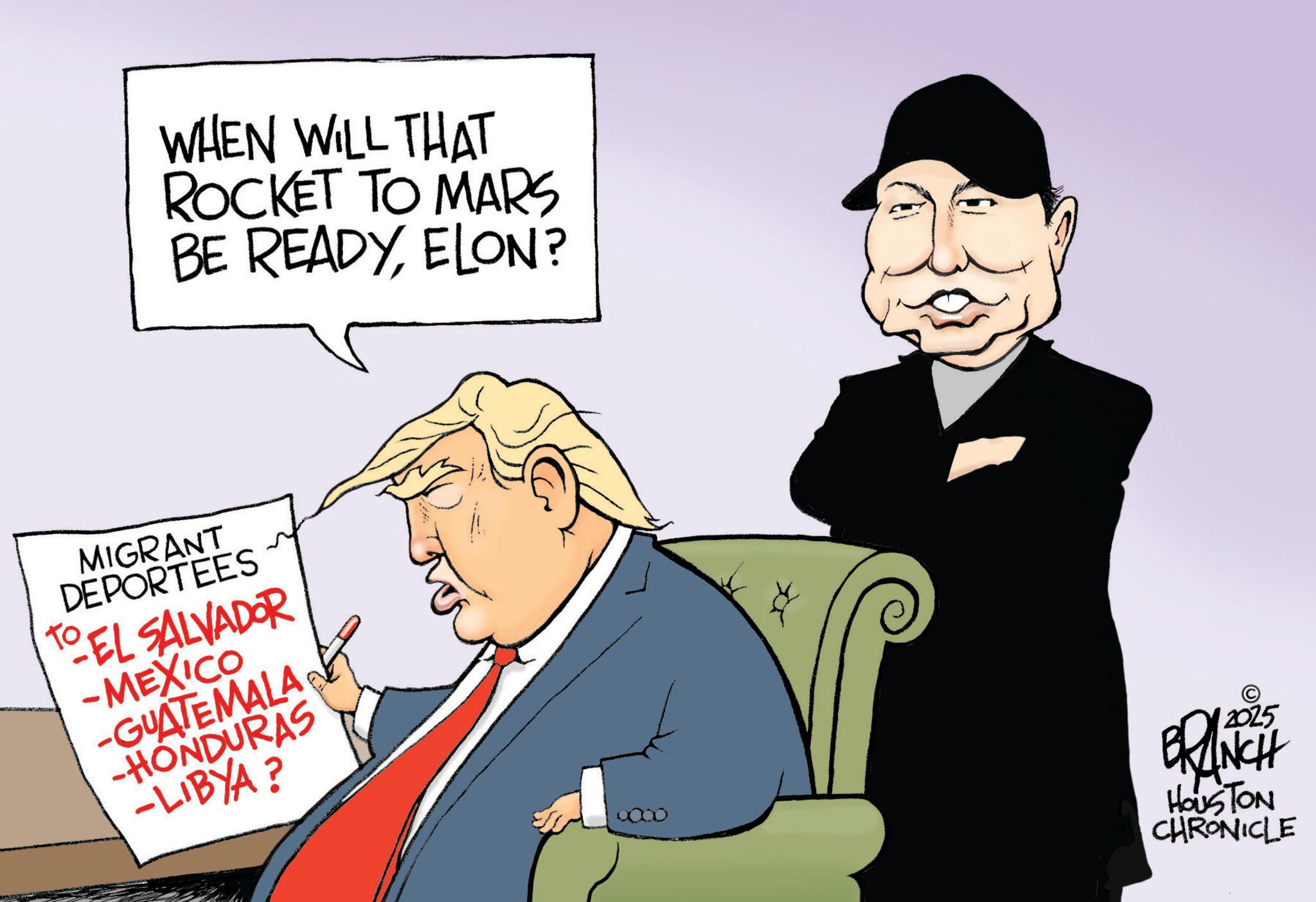 Animated cartoon OCR: WHEN WILL THAT ROCKET TO MARS BE READYELON? MIGRANT DEPORTEES TO EL SALVADOR -MEXICO -GUATEMALA -HONDURAS -LIBYA? 0000 BRANCH HOUSTON CHRONICLE WHEN WILL THAT ROCKET TO MARS BE READYELON ? MIGRANT DEPORTEES TO EL SALVADOR -MEXICO -GUATEMALA -HONDURAS -LIBYA ? 0000 BRANCH HOUSTON CHRONICLE