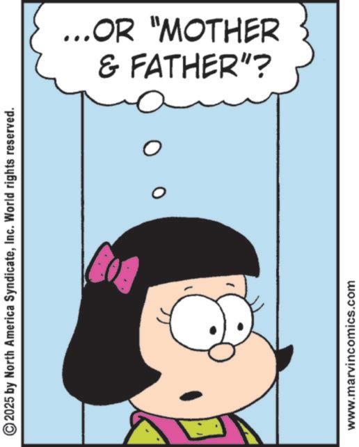 Comic book OCR: ©2025 by North America SyndicateInc. World rights reserved. www.marvincomics.com & FATHER"? ...OR "MOTHER © 2025 by North America SyndicateInc. World rights reserved . www.marvincomics.com & FATHER " ? ... OR " MOTHER