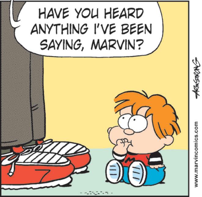 Happiness OCR: 7 HAVE YOU HEARD ANYTHING I'VE BEEN SAYINGMARVIN? www.marvincomics.com ARMSTRONG 7 HAVE YOU HEARD ANYTHING I'VE BEEN SAYINGMARVIN ? www.marvincomics.com ARMSTRONG