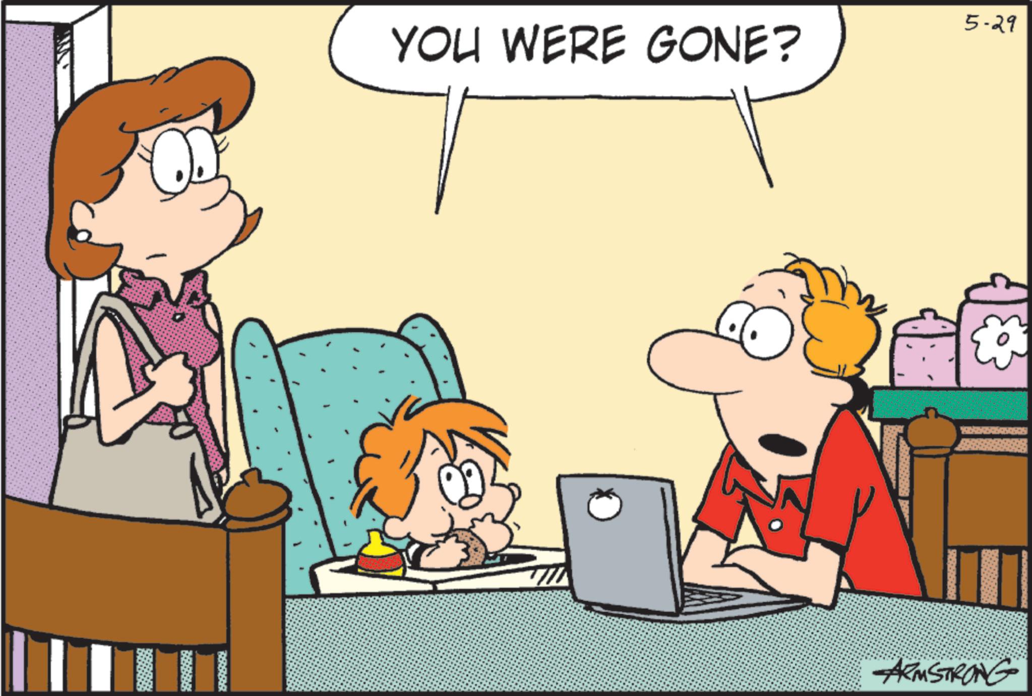 Comics OCR: YOU WERE GONE? 5-29 ARMSTRONG YOU WERE GONE ? 5-29 ARMSTRONG