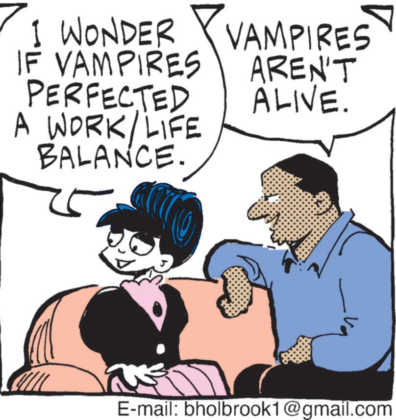 Animated cartoon OCR: I WONDER IF VAMPIRES PERFECTED A WORK/LIFE BALANCE. VAMPIRES AREN'T ALIVE. E-mail: bholbrook1@gmail.com I WONDER IF VAMPIRES PERFECTED A WORK / LIFE BALANCE . VAMPIRES AREN'T ALIVE . E - mail : bholbrook1@gmail.com