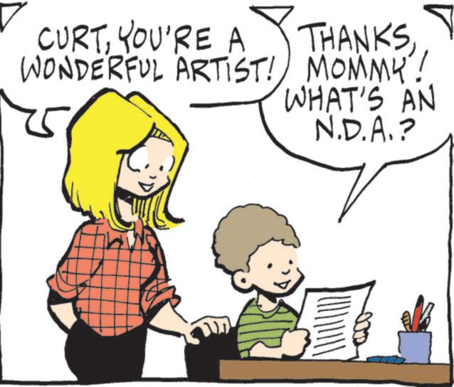 Animated cartoon OCR: CURTWONDERFUL ARTIST! MOMMY! WHAT'S AN N.D.A.? CURTYOU'RE A THANKSWONDERFUL ARTIST ! MOMMY ! WHAT'S AN N.D.A. ?
