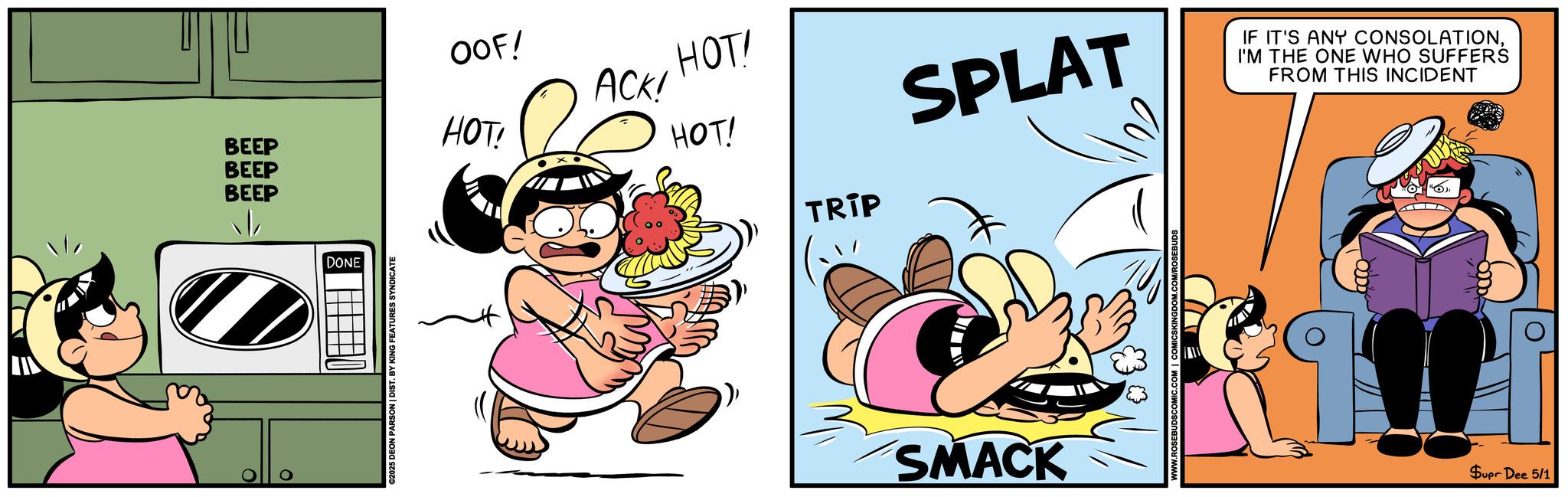 Laughter OCR: OOF! HOT! ACK! BEEP HOT! HOT! BEEP BEEP ? DONE ©2025 DEON PARSON | DIST. BY KING FEATURES SYNDICATE TRIP SPLAT IF IT'S ANY CONSOLATIONI'M THE ONE WHO SUFFERS FROM THIS INCIDENT SMACK Supr Dee 5/1 OOF ! HOT ! ACK ! BEEP HOT ! HOT ! BEEP BEEP ? DONE © 2025 DEON PARSON | DIST . BY KING FEATURES SYNDICATE TRIP SPLAT IF IT'S ANY CONSOLATIONI'M THE ONE WHO SUFFERS FROM THIS INCIDENT SMACK Supr Dee 5/1