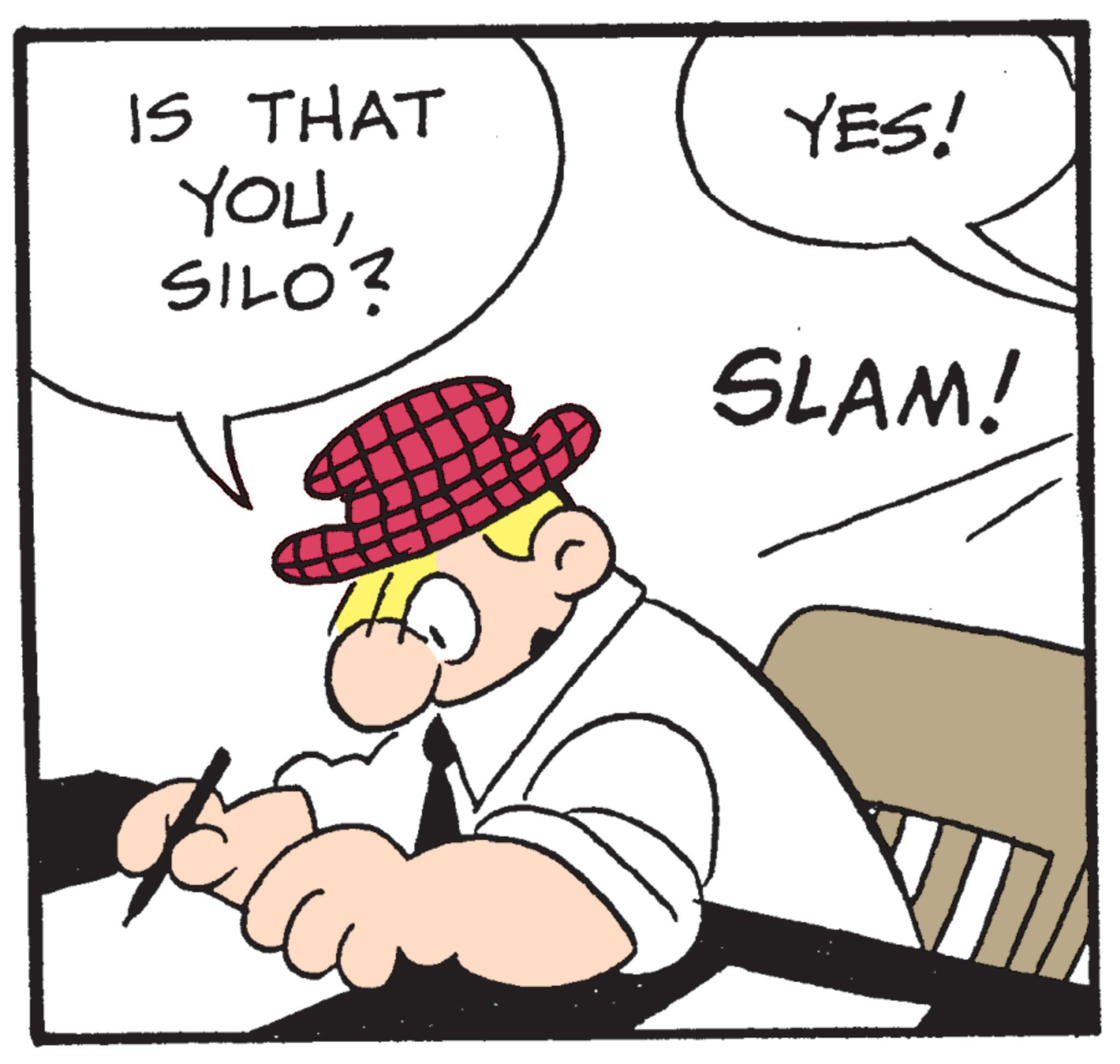 Photo caption OCR: IS THAT YOUSILO? YES! SLAM! IS THAT YOUSILO ? YES ! SLAM !