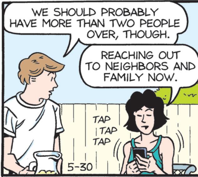 Comic book OCR: WE SHOULD PROBABLY HAVE MORE THAN TWO PEOPLE OVERTHOUGH. REACHING OUT TO NEIGHBORS AND FAMILY NOW. 5-30 TAP TAP TAP WE SHOULD PROBABLY HAVE MORE THAN TWO PEOPLE OVERTHOUGH . REACHING OUT TO NEIGHBORS AND FAMILY NOW . 5-30 TAP TAP TAP