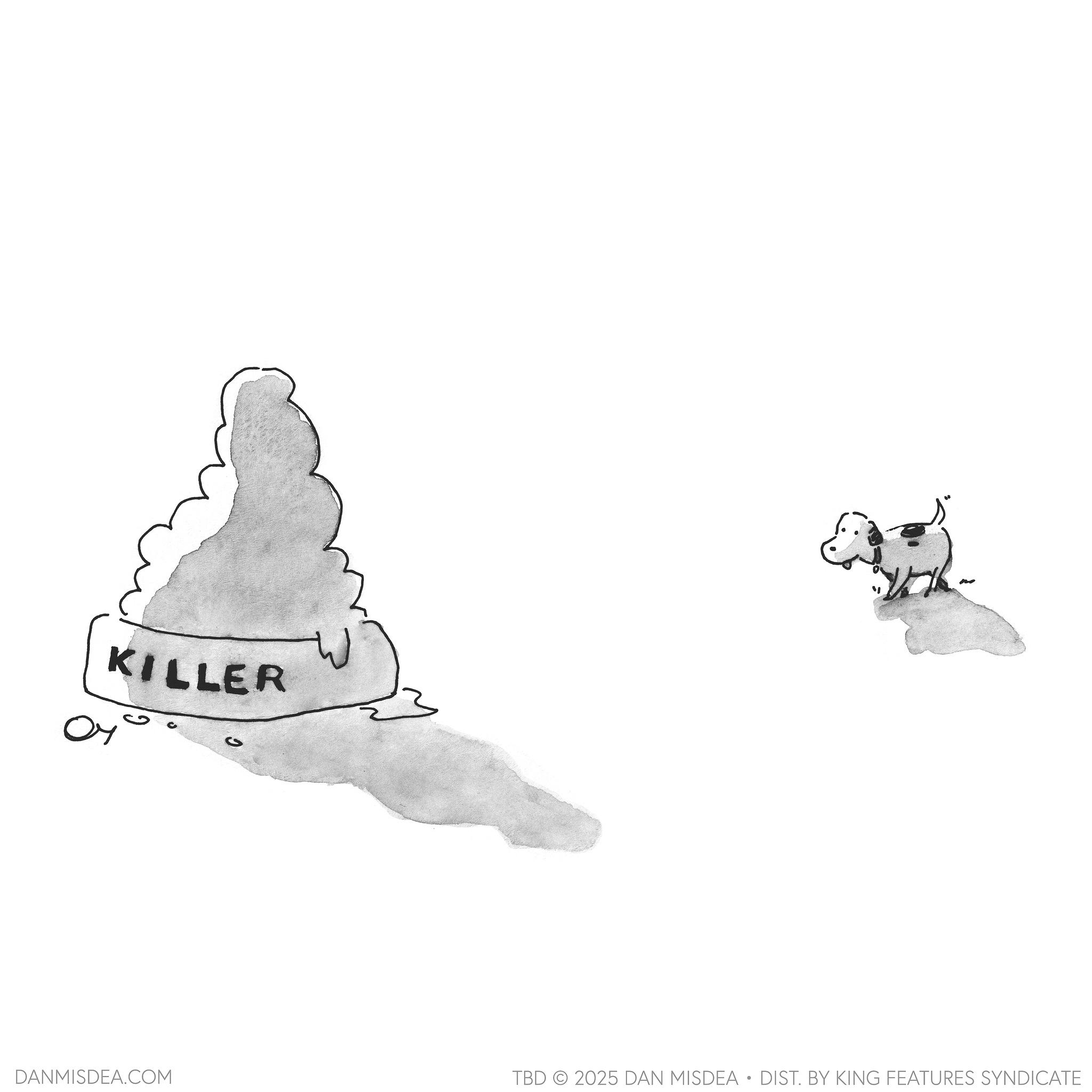 Line art OCR: KILLER ?? DANMISDEA.COM TBD 2025 DAN MISDEA • DIST. BY KING FEATURES SYNDICATE KILLER ?? DANMISDEA.COM TBD 2025 DAN MISDEA • DIST . BY KING FEATURES SYNDICATE