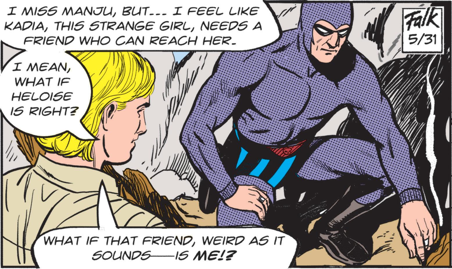 Pleased OCR: I MISS MANJUBUT... I FEEL LIKE KADIANEEDS A FRIEND WHO CAN REACH HER. I MEANWHAT IF HELOISE IS RIGHT? Falk 5/31 WHAT IF THAT FRIENDWEIRD AS IT SOUNDS IS ME!? I MISS MANJUBUT ... I FEEL LIKE KADIATHIS STRANGE GIRLNEEDS A FRIEND WHO CAN REACH HER . I MEANWHAT IF HELOISE IS RIGHT ? Falk 5/31 WHAT IF THAT FRIENDWEIRD AS IT SOUNDS IS ME !?