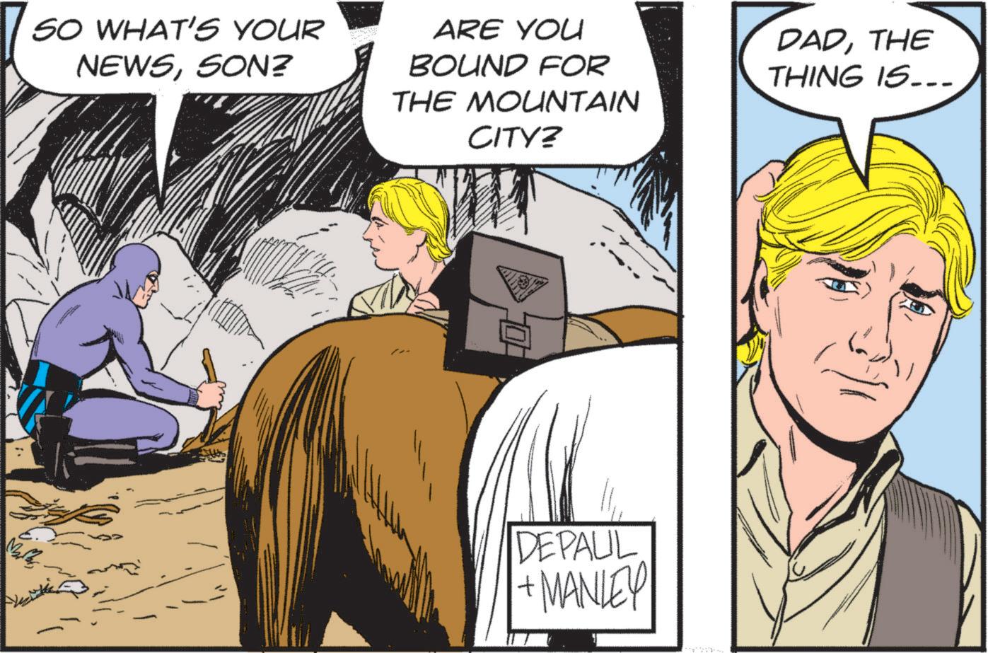 Animated cartoon OCR: SO WHAT'S YOUR NEWSSON? ARE YOU BOUND FOR THE MOUNTAIN CITY? DADTHE THING IS-- DEPALL + MANLEY SO WHAT'S YOUR NEWSSON ? ARE YOU BOUND FOR THE MOUNTAIN CITY ? DADTHE THING IS-- DEPALL + MANLEY