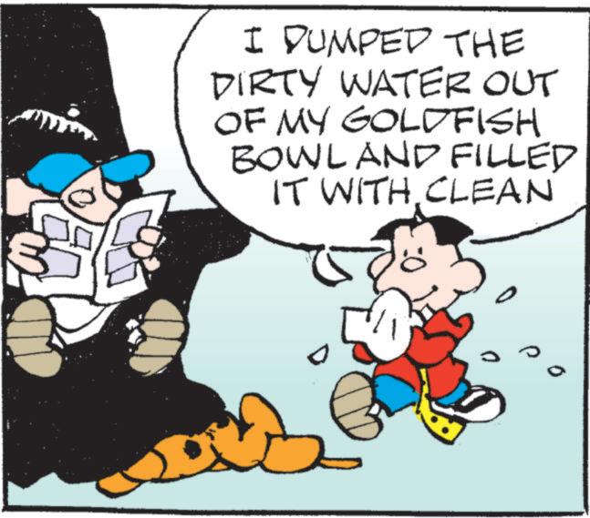 Graphics OCR: I DUMPED THE DIRTY WATER OUT OF MY GOLDFISH BOWL AND FILLED IT WITH CLEAN ? I DUMPED THE DIRTY WATER OUT OF MY GOLDFISH BOWL AND FILLED IT WITH CLEAN ?