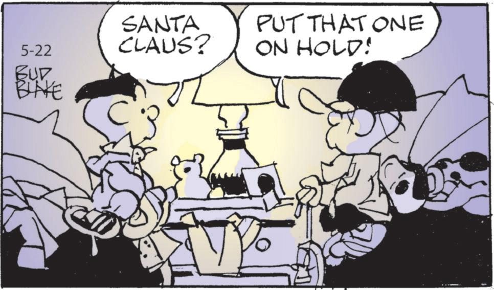 Publication OCR: 5-22 SANTA CLAUS? PUT THAT ONE ON HOLD! BUB BLAKE C 5-22 SANTA CLAUS ? PUT THAT ONE ON HOLD ! BUB BLAKE C