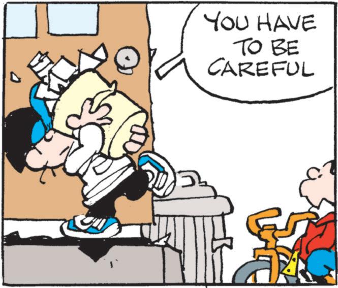 Animated cartoon OCR: ? YOU HAVE TO BE CAREFUL ? YOU HAVE TO BE CAREFUL