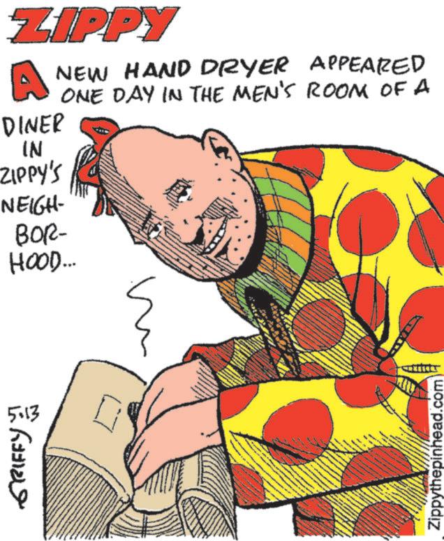 Graphic design OCR: ZIPPY A DINER IN ZIPPY'S NEW HAND DRYER APPEARED ONE DAY IN THE MEN'S ROOM OF A NEIGH- BOR- HOOD.... ? ? 5:13 ?? ?????? Zippythepinhead.com ZIPPY A DINER IN ZIPPY'S NEW HAND DRYER APPEARED ONE DAY IN THE MEN'S ROOM OF A NEIGH- BOR- HOOD .... ? ? 5:13 ?? ?????? Zippythepinhead.com