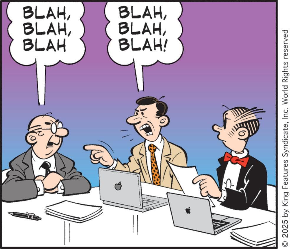 Meeting OCR: BLAHBLAH BLAH! © 2025 by King Features SyndicateInc. World Rights reserved BLAHBLAH BLAH ! © 2025 by King Features SyndicateInc. World Rights reserved