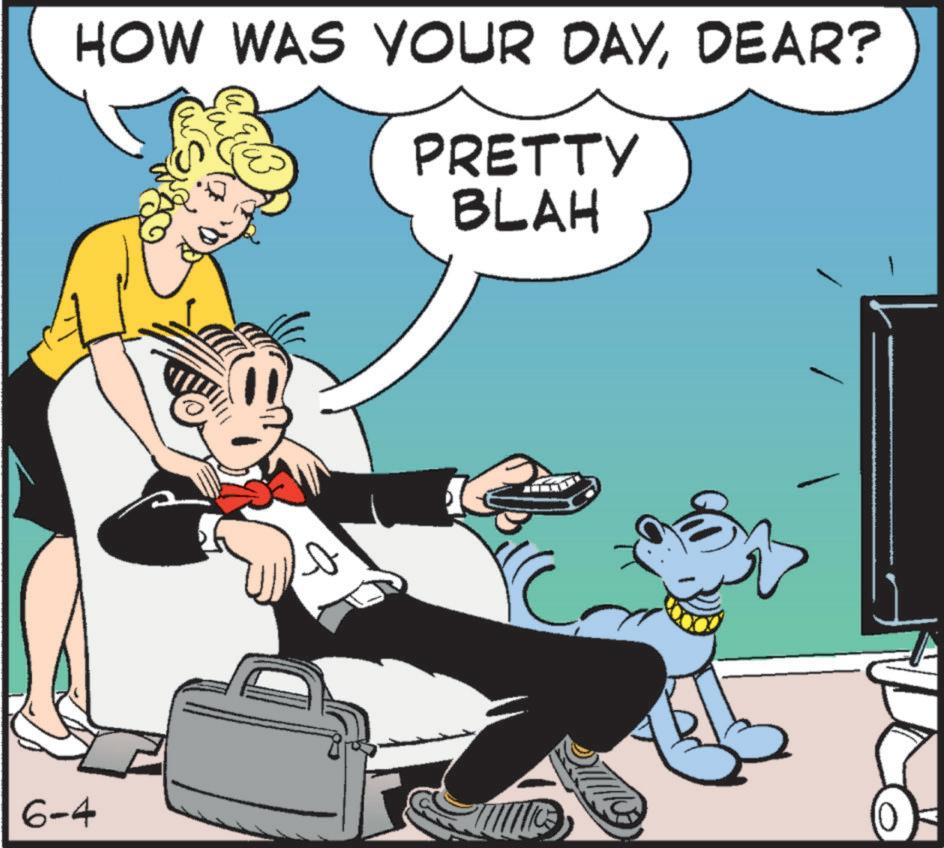 Fictional character OCR: 6-4 HOW WAS YOUR DAYDEAR? PRETTY BLAH ? 6-4 HOW WAS YOUR DAYDEAR ? PRETTY BLAH ?