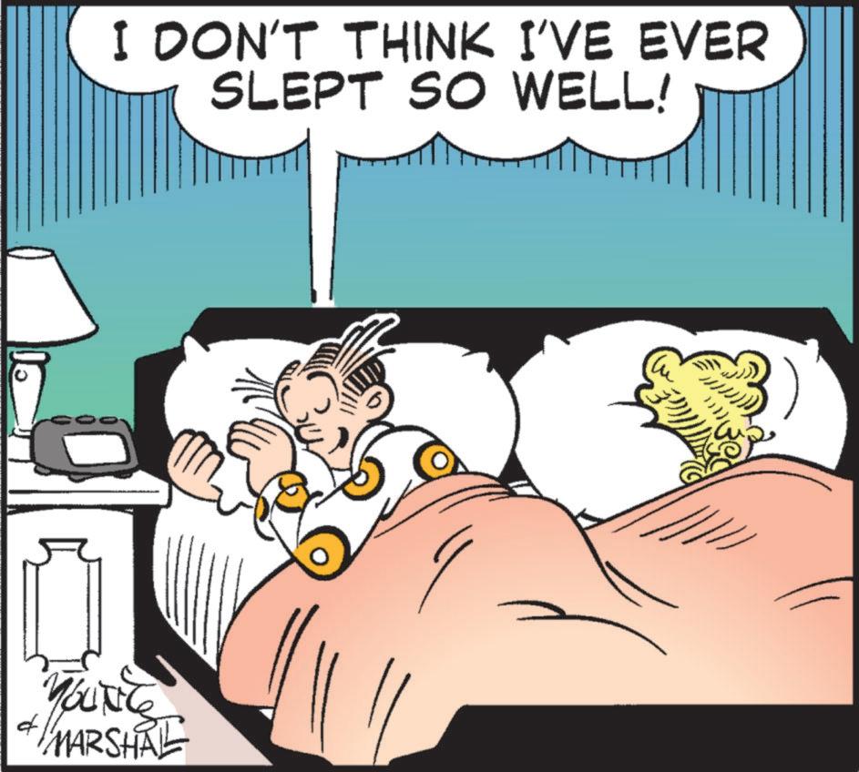 Happiness OCR: I DON'T THINK I'VE EVER SLEPT SO WELL! YOUNG + MARSHAL I DON'T THINK I'VE EVER SLEPT SO WELL ! YOUNG + MARSHAL