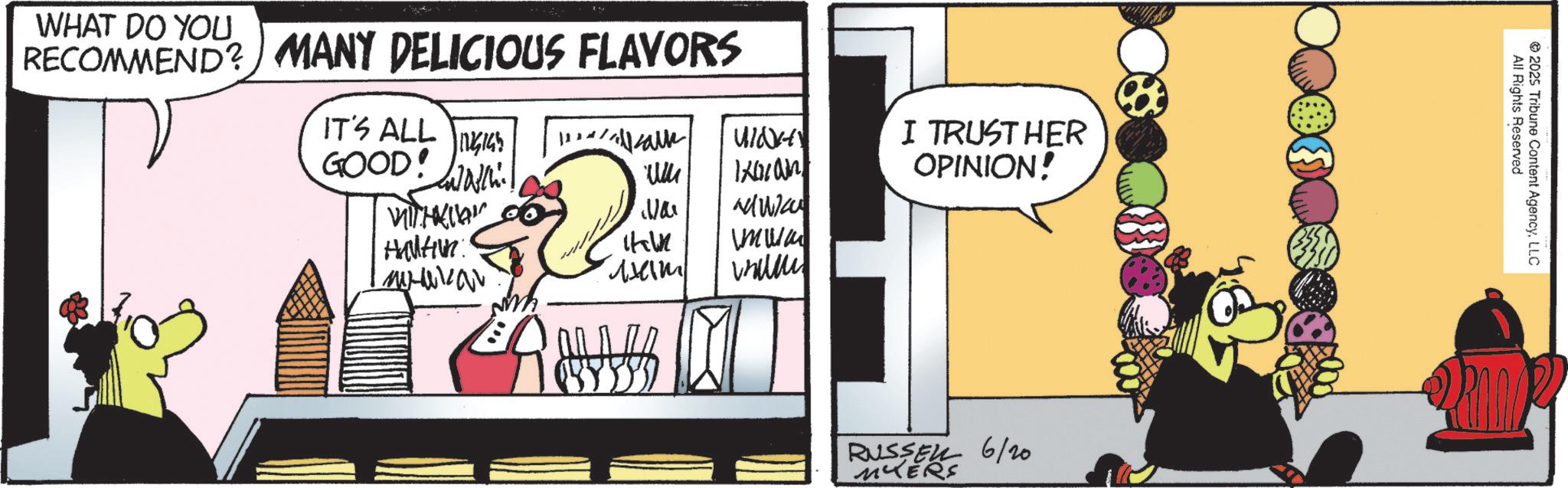 Publication OCR: RECOMMEND? MANY DELICIOUS FLAVORS WHAT DO YOU IT'S ALL ??? 1122/11/al WINKY GOOD! ului Ixbran WITHKA Way ???? HAMHUR 144 mwa Lavakar ????? $98 I TRUST HER OPINION! RUSSELL 6/20 MYERS All Rights Reserved 2025 Tribune Content AgencyLLC RECOMMEND ? MANY DELICIOUS FLAVORS WHAT DO YOU IT'S ALL ??? 1122 / 11 / al WINKY GOOD ! ului Ixbran WITHKA Way ???? HAMHUR 144 mwa Lavakar ????? $ 98 I TRUST HER OPINION ! RUSSELL 6/20 MYERS All Rights Reserved 2025 Tribune Content Agency