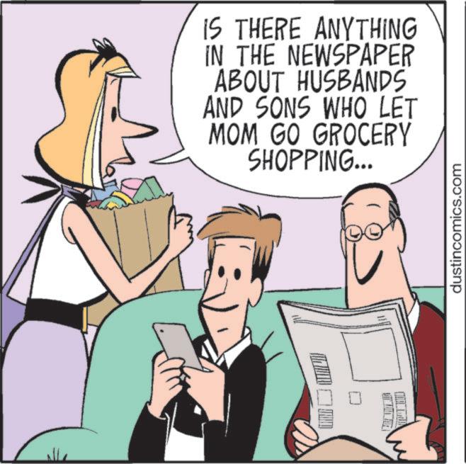 Animation OCR: IS THERE ANYTHING IN THE NEWSPAPER ABOUT HUSBANDS AND SONS WHO LET MOM GO GROCERY SHOPPING... dustincomics.com IS THERE ANYTHING IN THE NEWSPAPER ABOUT HUSBANDS AND SONS WHO LET MOM GO GROCERY SHOPPING ... dustincomics.com