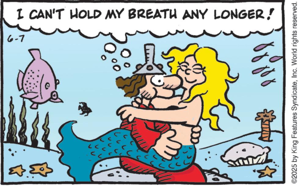 Comics OCR: ?? > > I CAN'T HOLD MY BREATH ANY LONGER! 6-7 ©2025 by King Features SyndicateInc. World rights reserved. ?? > > I CAN'T HOLD MY BREATH ANY LONGER ! 6-7 © 2025 by King Features SyndicateInc. World rights reserved .