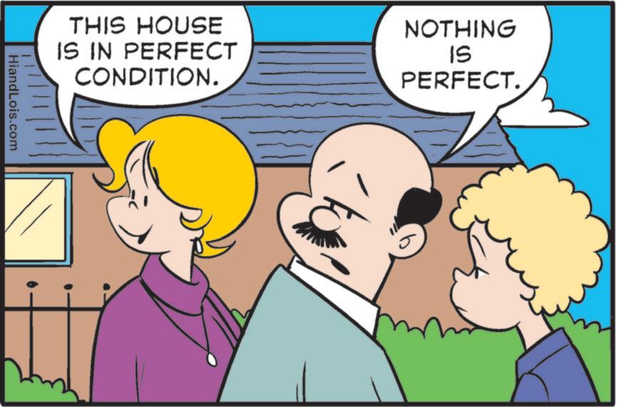 Fictional character OCR: THIS HOUSE IS IN PERFECT CONDITION. NOTHING 15 PERFECT. HiandLois.com THIS HOUSE IS IN PERFECT CONDITION . NOTHING 15 PERFECT . HiandLois.com