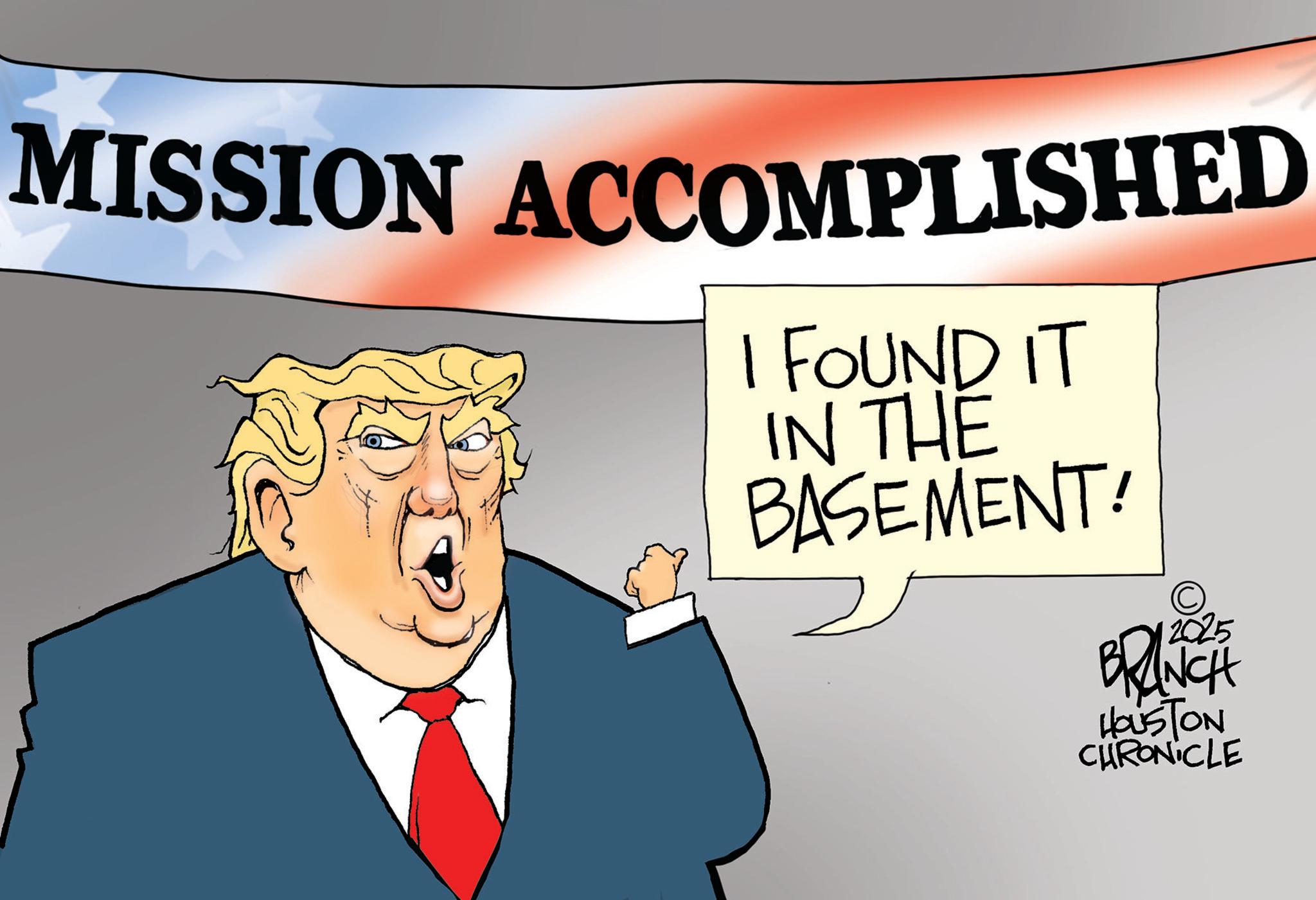 Fictional character OCR: MISSION ACCOMPLISHED I FOUND IT IN THE BASEMENT! 2025 BRANCH HOUSTON CHRONICLE MISSION ACCOMPLISHED I FOUND IT IN THE BASEMENT ! 2025 BRANCH HOUSTON CHRONICLE