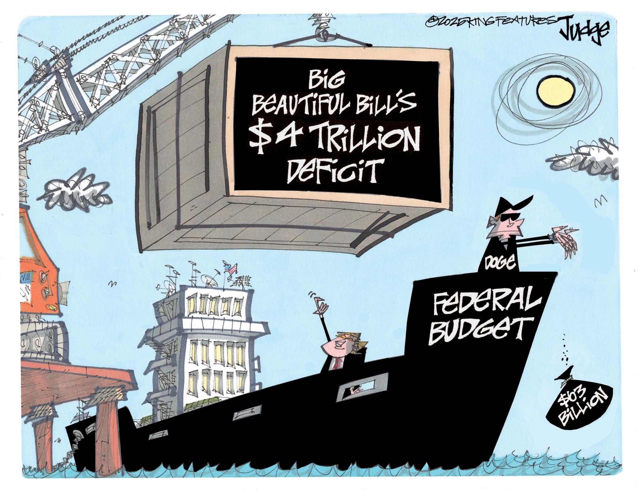 Naval architecture OCR: N $ BIG BEAUTIFUL BILL'S $4 TRILLION DEFICIT 2025KING FEATURES Judge DOGE FEDERAL BUDGET $63 BILLION M N $ BIG BEAUTIFUL BILL'S $ 4 TRILLION DEFICIT 2025KING FEATURES Judge DOGE FEDERAL BUDGET $ 63 BILLION M
