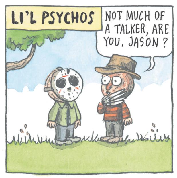 Fiction OCR: LI'L PSYCHOS NOT MUCH OF R A TALKERARE YOUJASON? O LI'L PSYCHOS NOT MUCH OF R A TALKERARE YOUJASON ? O