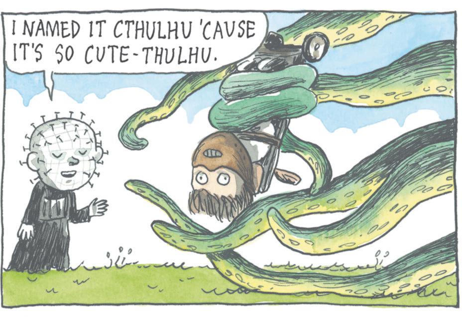 Animated cartoon OCR: I NAMED IT CTHULHU 'CAUSE IT'S SO CUTE-THULHU. % PP 00 I NAMED IT CTHULHU ' CAUSE IT'S SO CUTE - THULHU . % PP 00