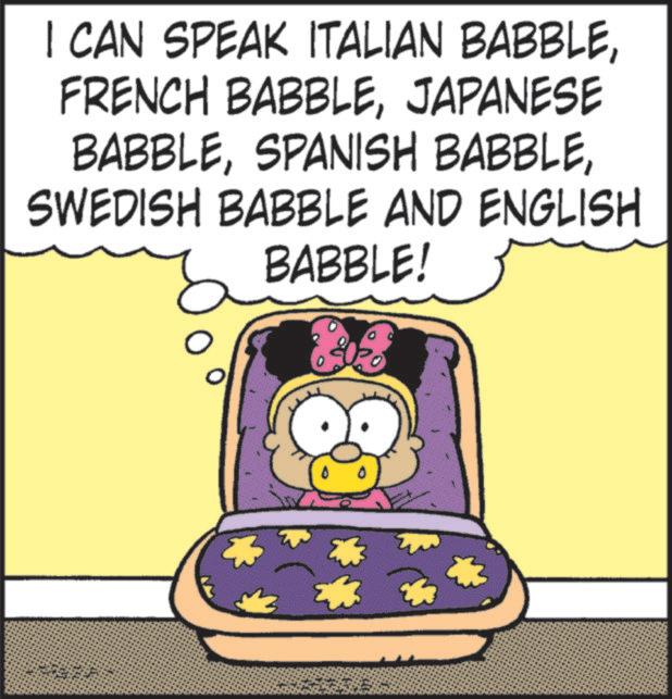 Comic book OCR: I CAN SPEAK ITALIAN BABBLEJAPANESE BABBLESWEDISH BABBLE AND ENGLISH BABBLE! I CAN SPEAK ITALIAN BABBLEFRENCH BABBLEJAPANESE BABBLESPANISH BABBLESWEDISH BABBLE AND ENGLISH BABBLE !
