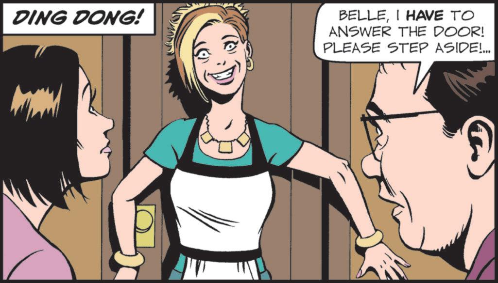 Animated cartoon OCR: DING DONG! BELLEI HAVE TO ANSWER THE DOOR! PLEASE STEP ASIDE!... DING DONG ! BELLEI HAVE TO ANSWER THE DOOR ! PLEASE STEP ASIDE ! ...