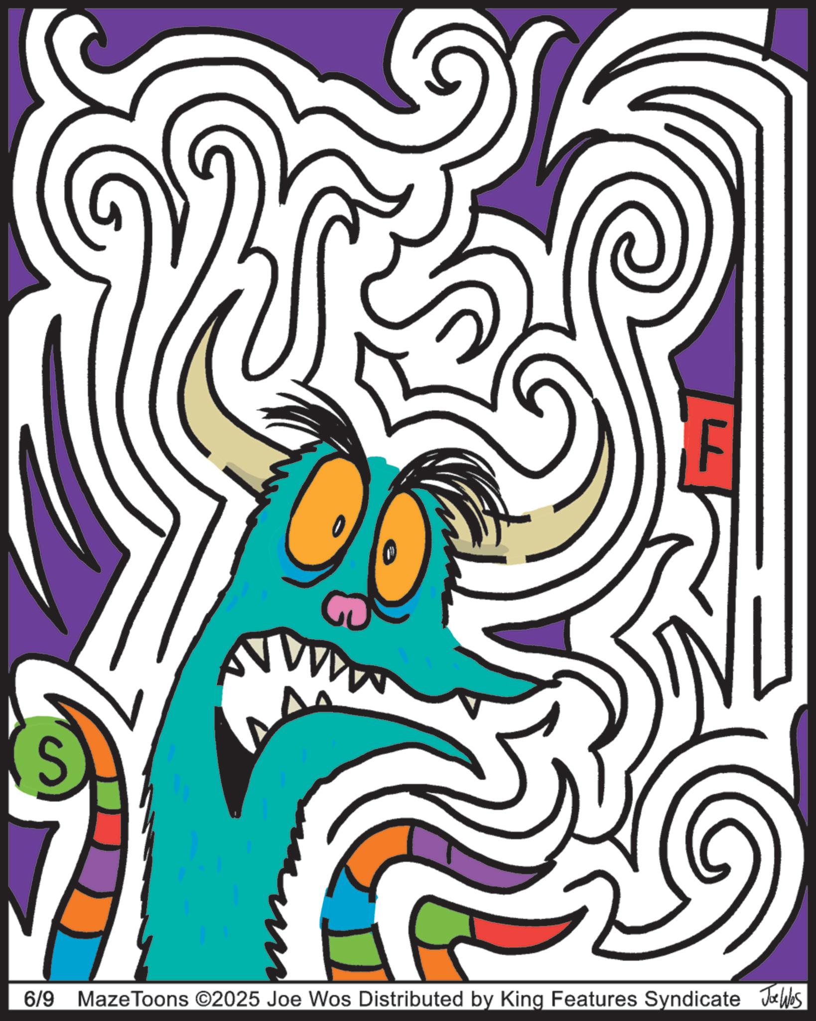 Modern art OCR: S 6/9 Maze Toons ©2025 Joe Wos Distributed by King Features Syndicate Jobs S 6/9 Maze Toons © 2025 Joe Wos Distributed by King Features Syndicate Jobs