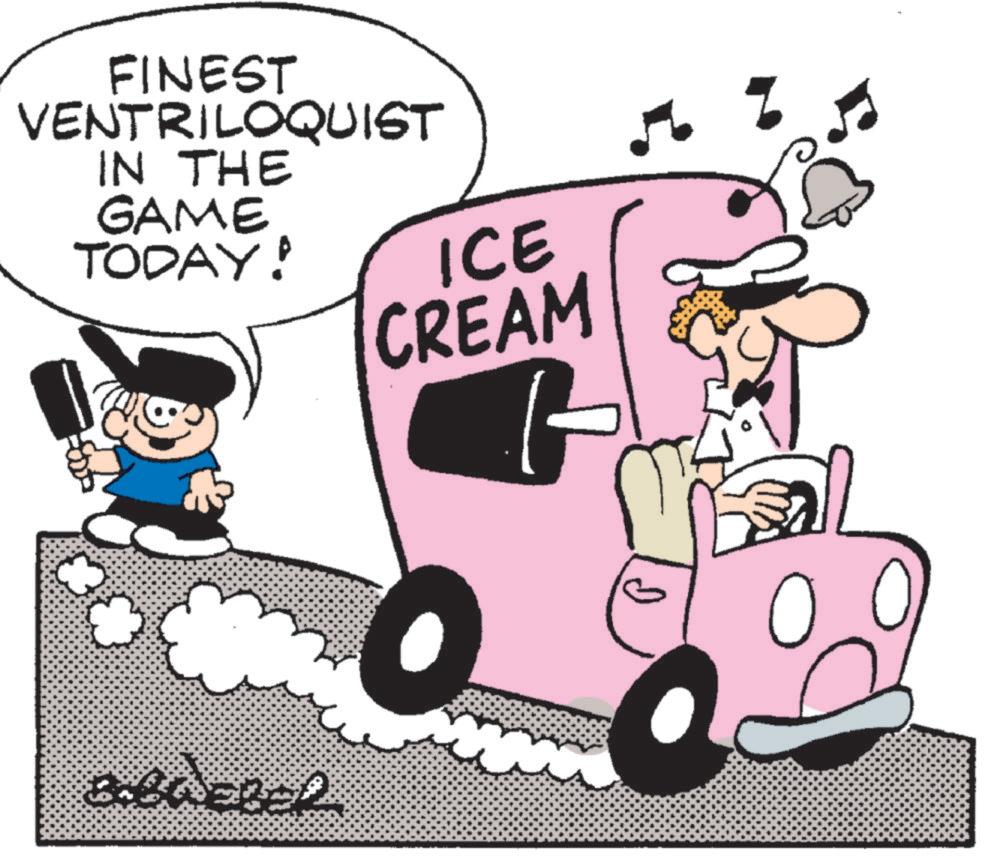Fiction OCR: FINEST VENTRILOQUIST IN THE GAME TODAY! ICE CREAM ABWEBER P FINEST VENTRILOQUIST IN THE GAME TODAY ! ICE CREAM ABWEBER P
